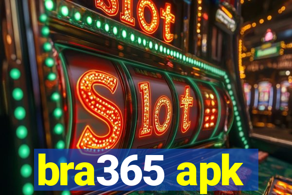 bra365 apk